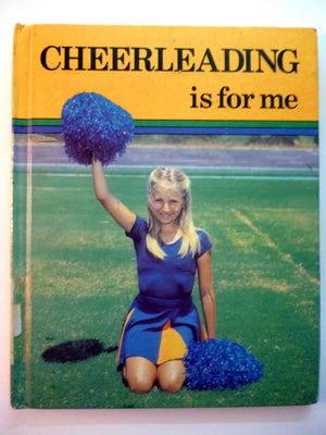 Cheerleading Is for Me (The Sports for Me Books),Used