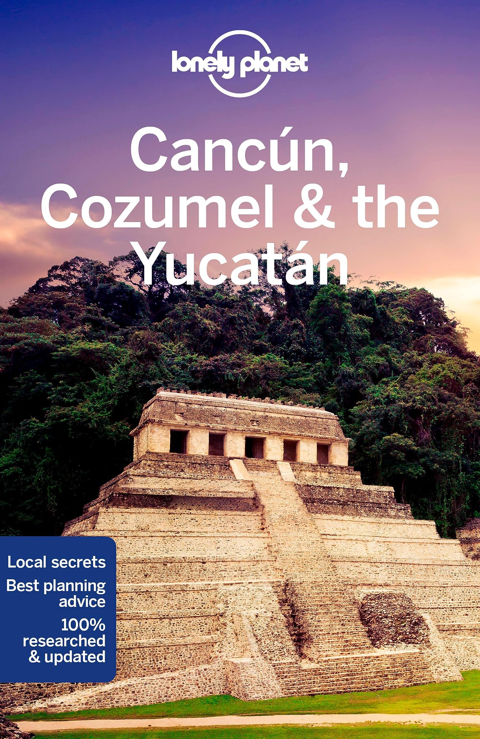 Lonely Planet Cancun, Cozumel & The Yucatan (Travel Guide)