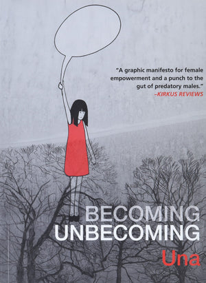 Becoming Unbecoming