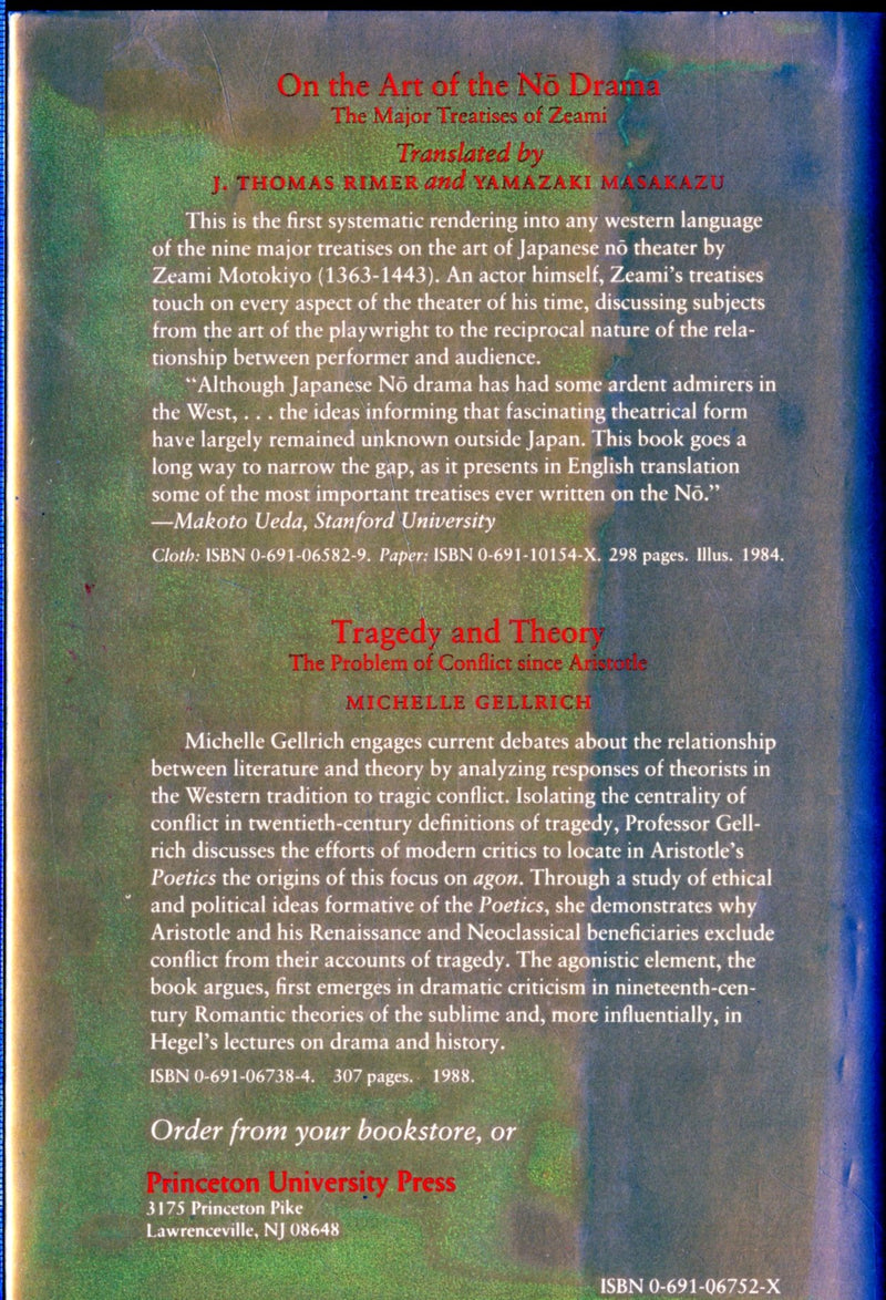 The Artistry of Aeschylus and Zeami: A Comparative Study of Greek Tragedy and No (Princeton Legacy Library, 972),Used