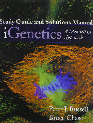 Study Guide And Solutions Manual For Igenetics: A Mendelian Approach,New