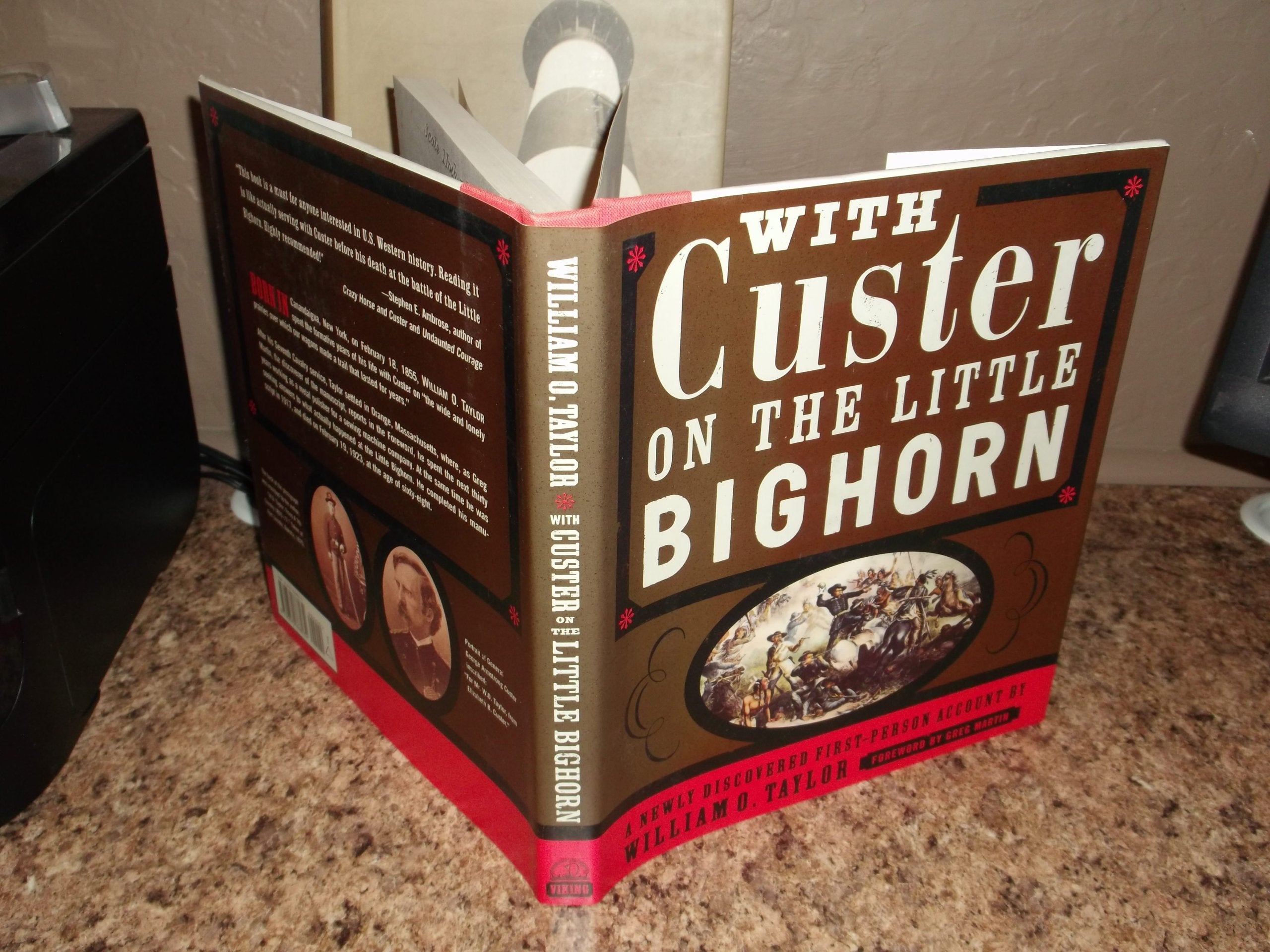 With Custer on the Little Bighorn: A Newly Discovered FirstPerson Account by William O. Taylor,Used