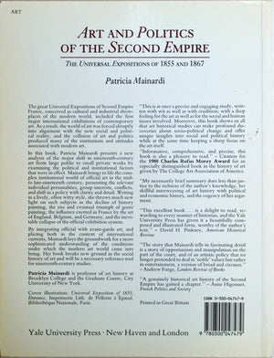 Art And Politics Of The Second Empire: The Universal Expositions Of 1855 And 1867,New