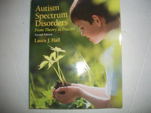 Autism Spectrum Disorders: From Theory to Practice (2nd Edition),Used