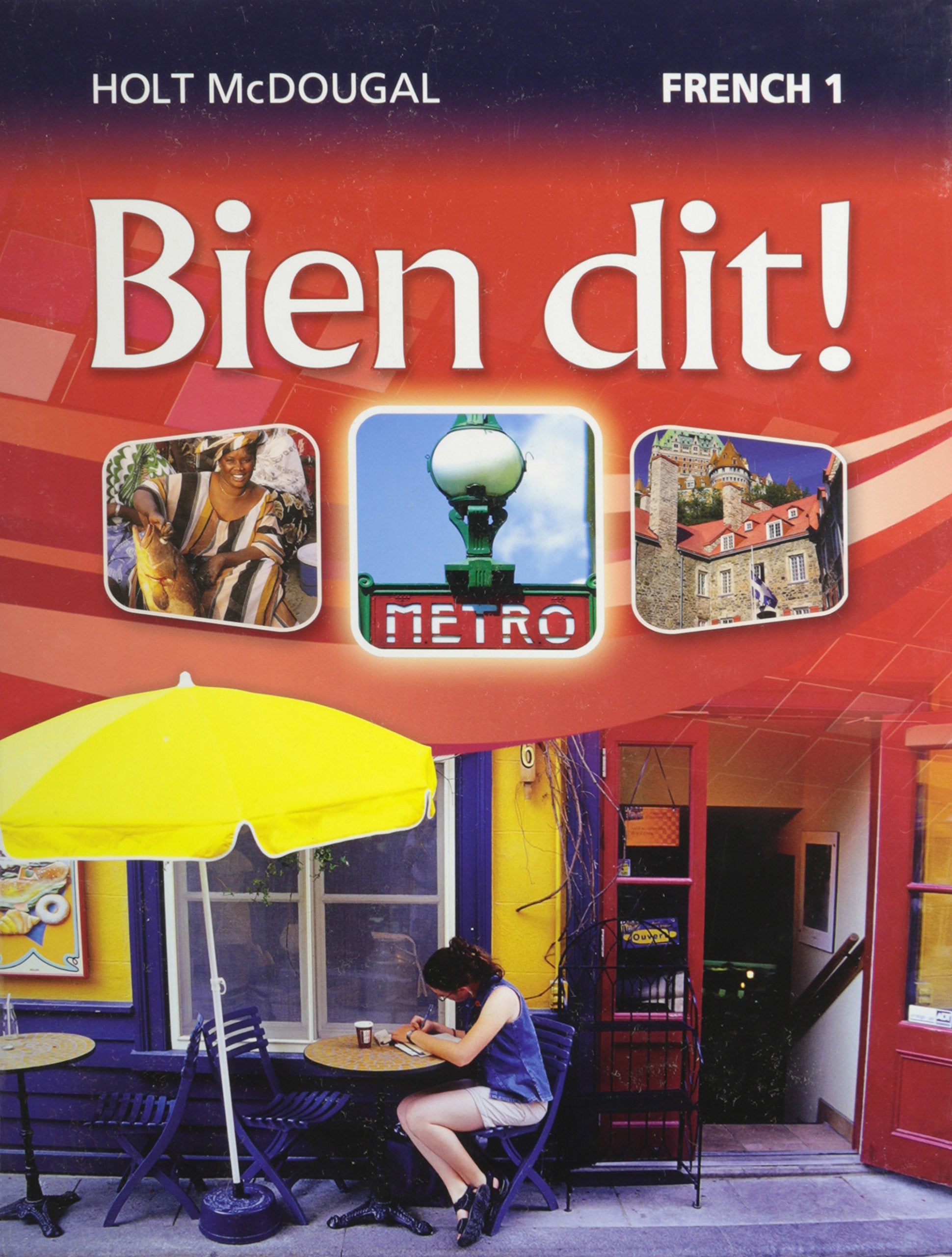 Bien Dit!: Student Edition Level 1 2013 (French Edition),Used