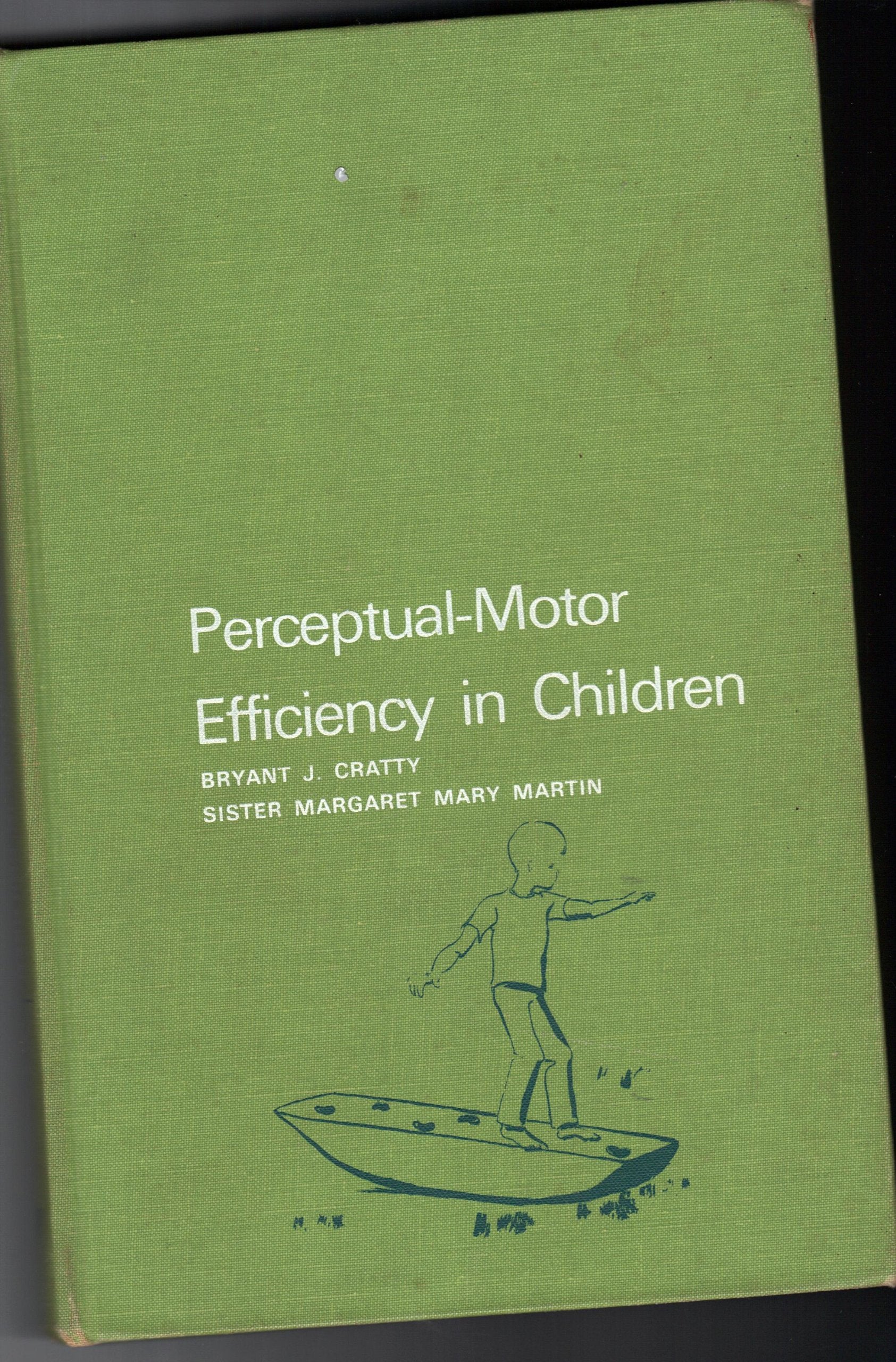 PerceptualMotor Efficiency in Children: The Measurement and Improvement of Movement Attributes,Used