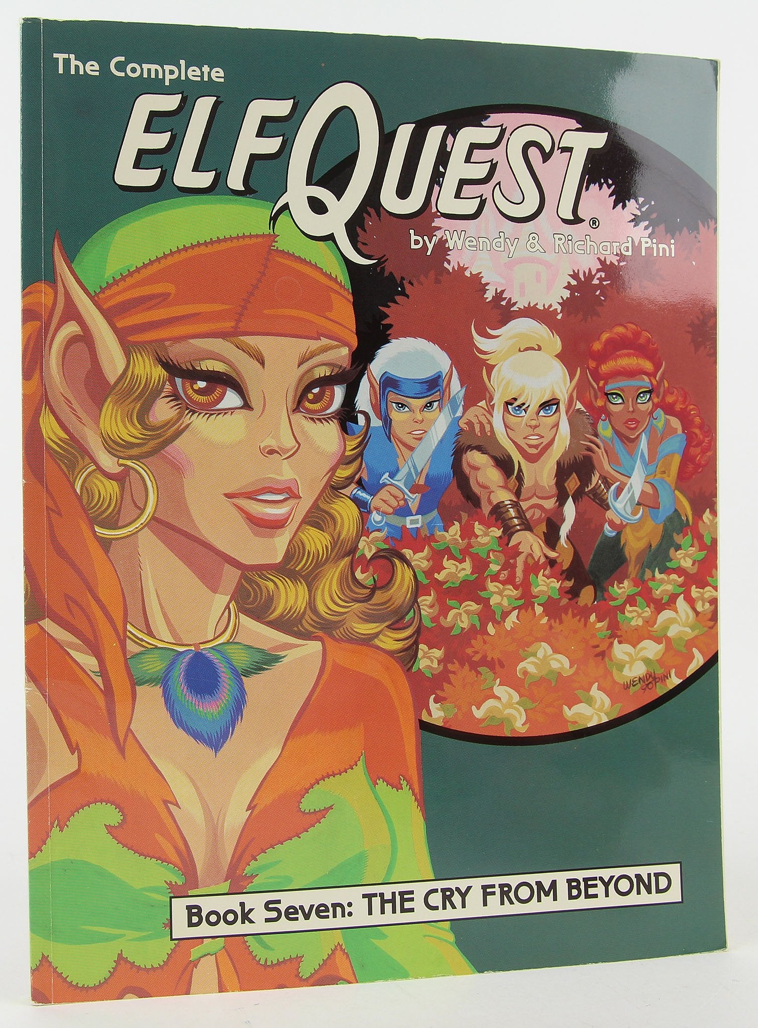 The Complete ElfQuest Graphic Novel, Book 7: The Cry From Beyond,New