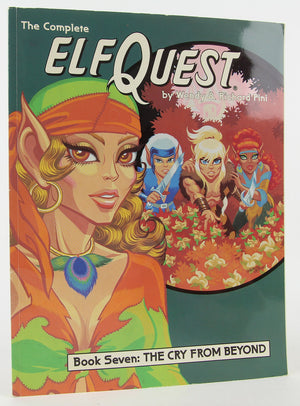 The Complete Elfquest Graphic Novel, Book 7: The Cry From Beyond