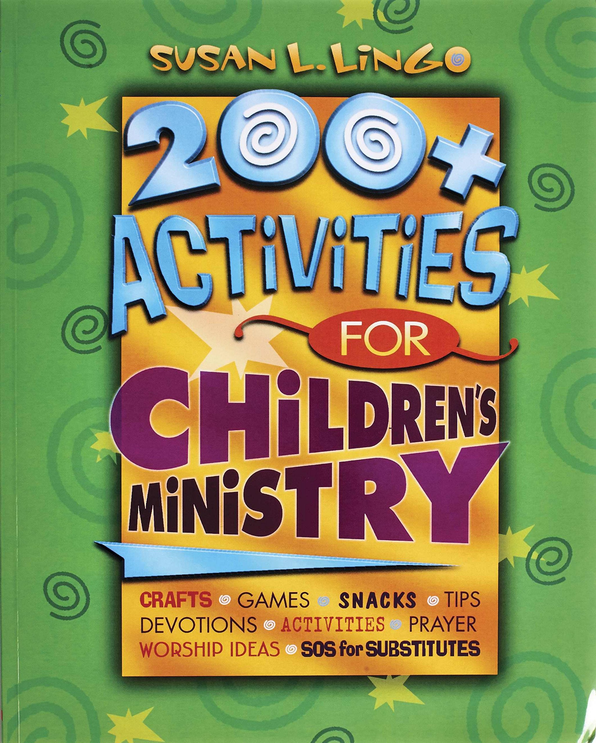200+ Activities for Children's Ministry,Used