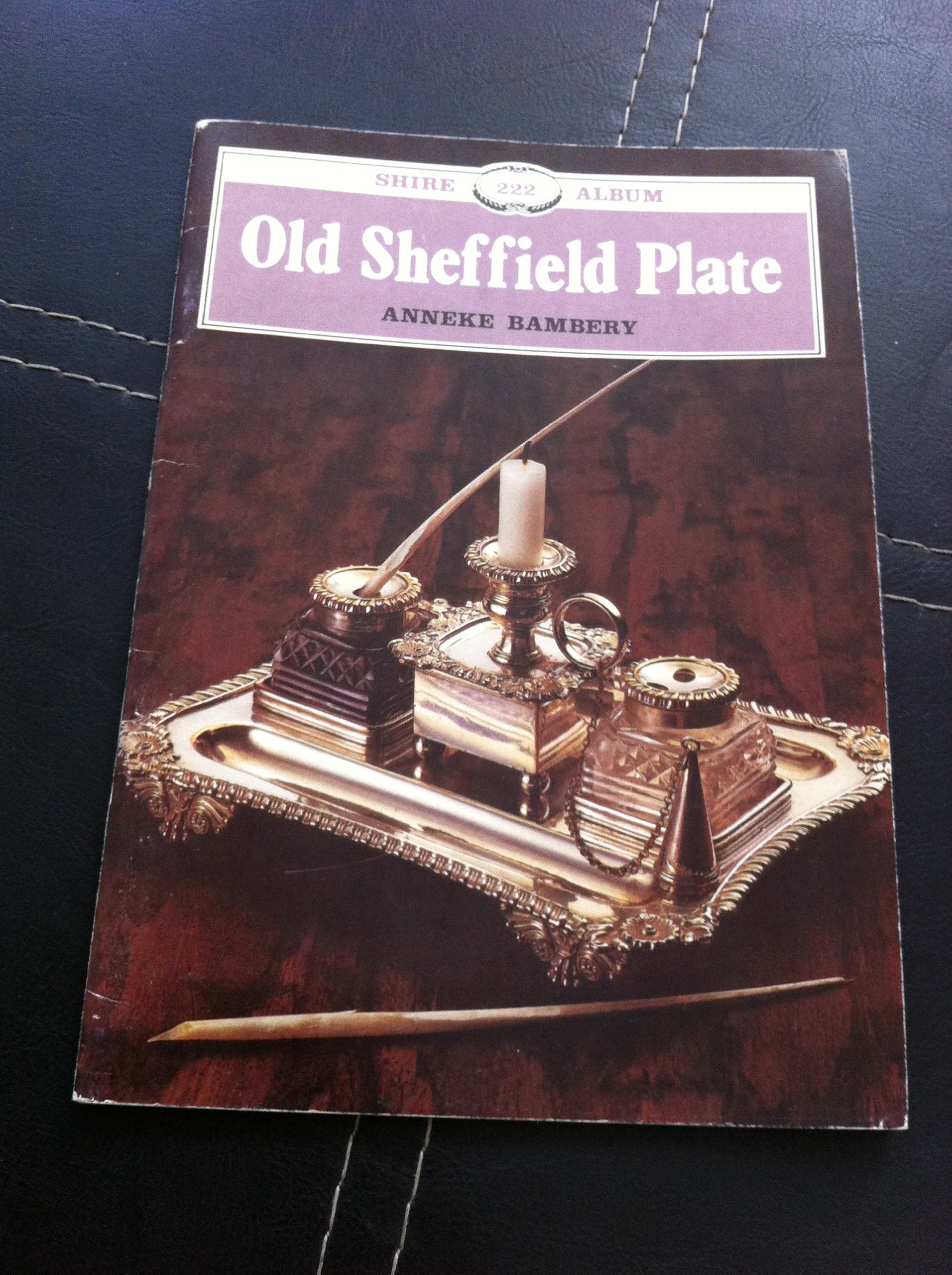 Old Sheffield Plate (Shire Library),New