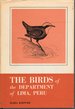 The Birds of the Department of Lima, Peru,Used