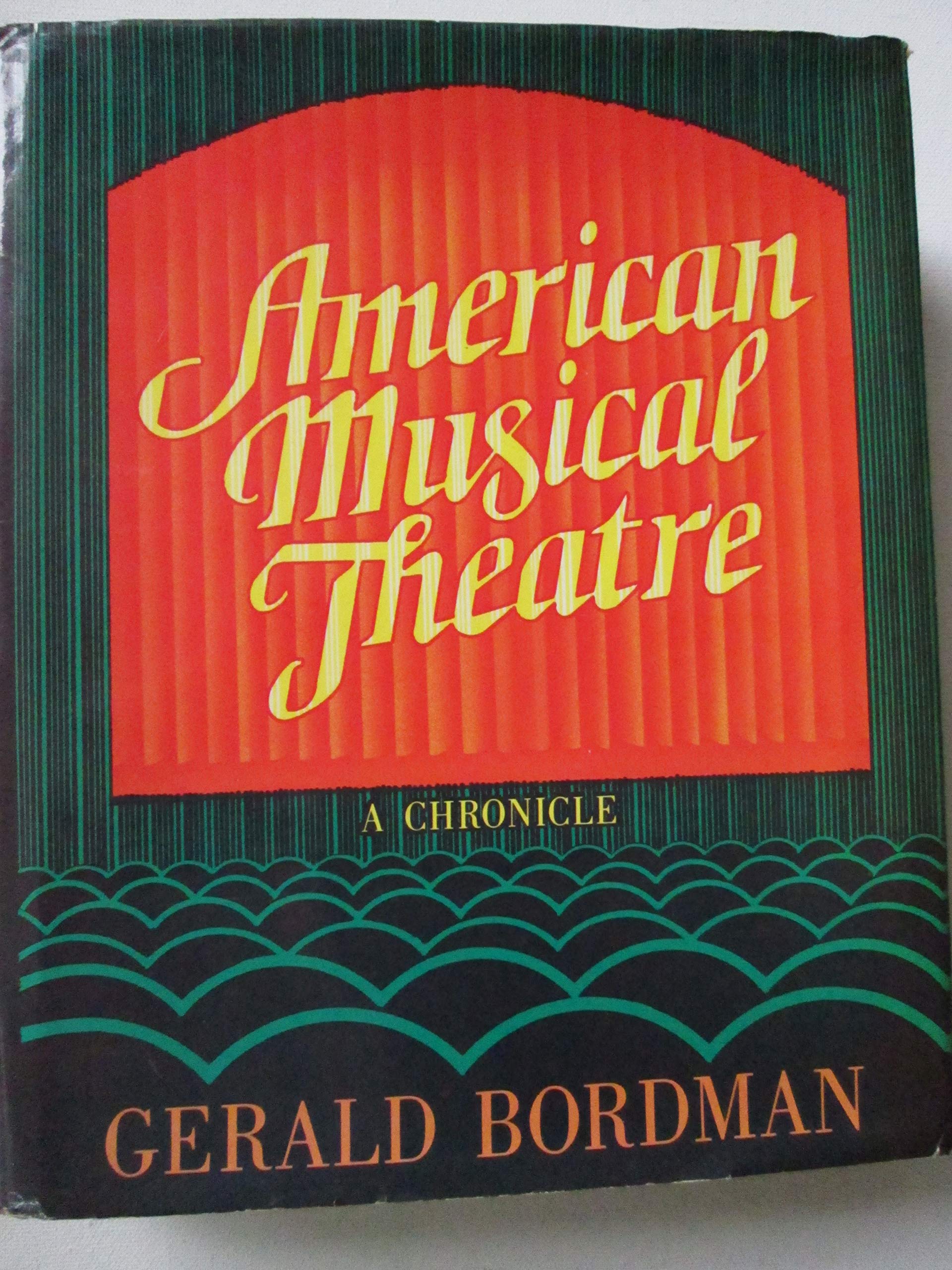 American Musical Theatre: A Chronicle,Used