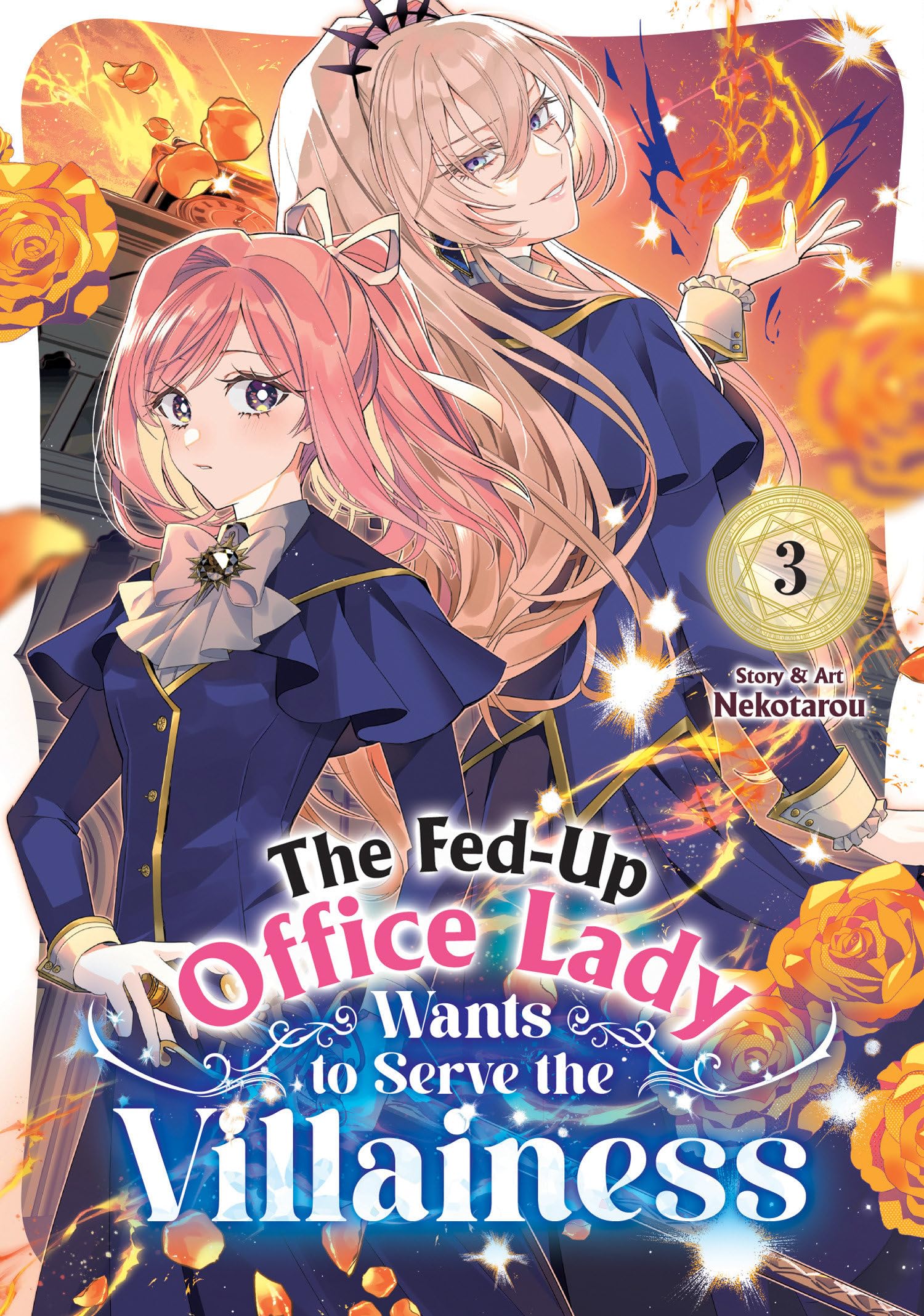 The FedUp Office Lady Wants To Serve The Villainess Vol. 3