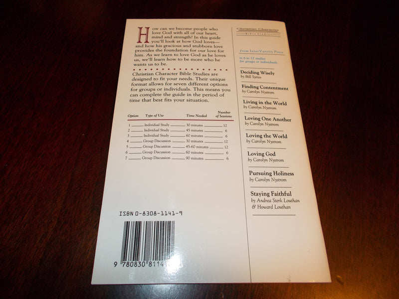 Loving God (Christian Character Bible Studies),Used