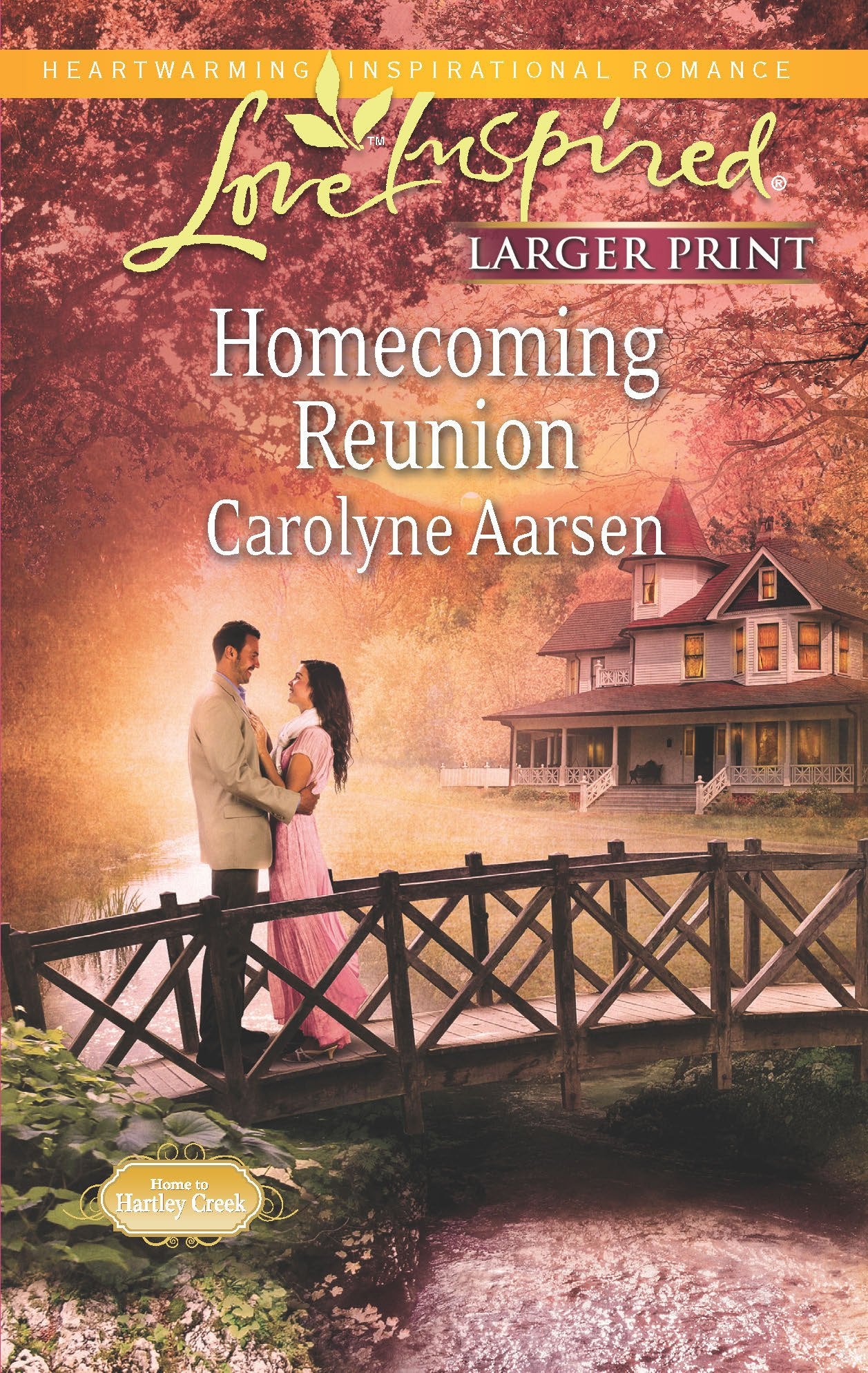 Homecoming Reunion (Home to Hartley Creek, 4),Used