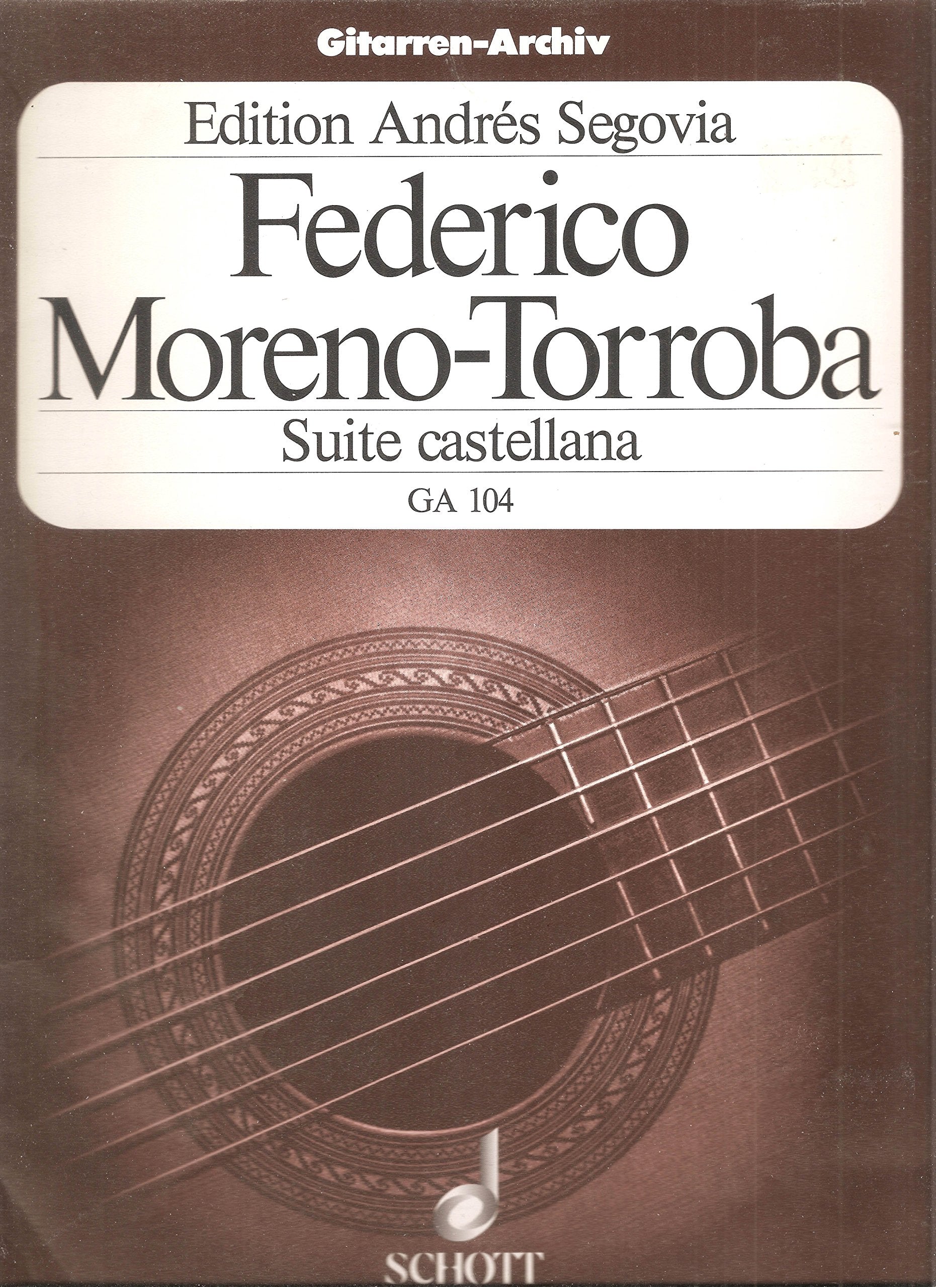 Suite Castellana: Guitar Solo (Edition Schott),Used