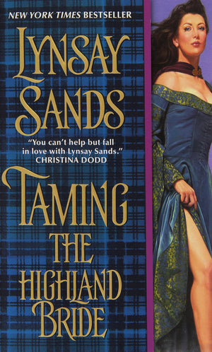 Taming the Highland Bride (Historical Highlands, 2),Used