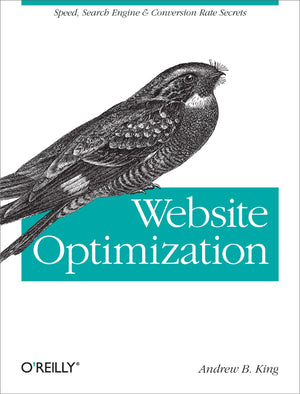 Website Optimization: Speed, Search Engine & Conversion Rate Secrets,Used