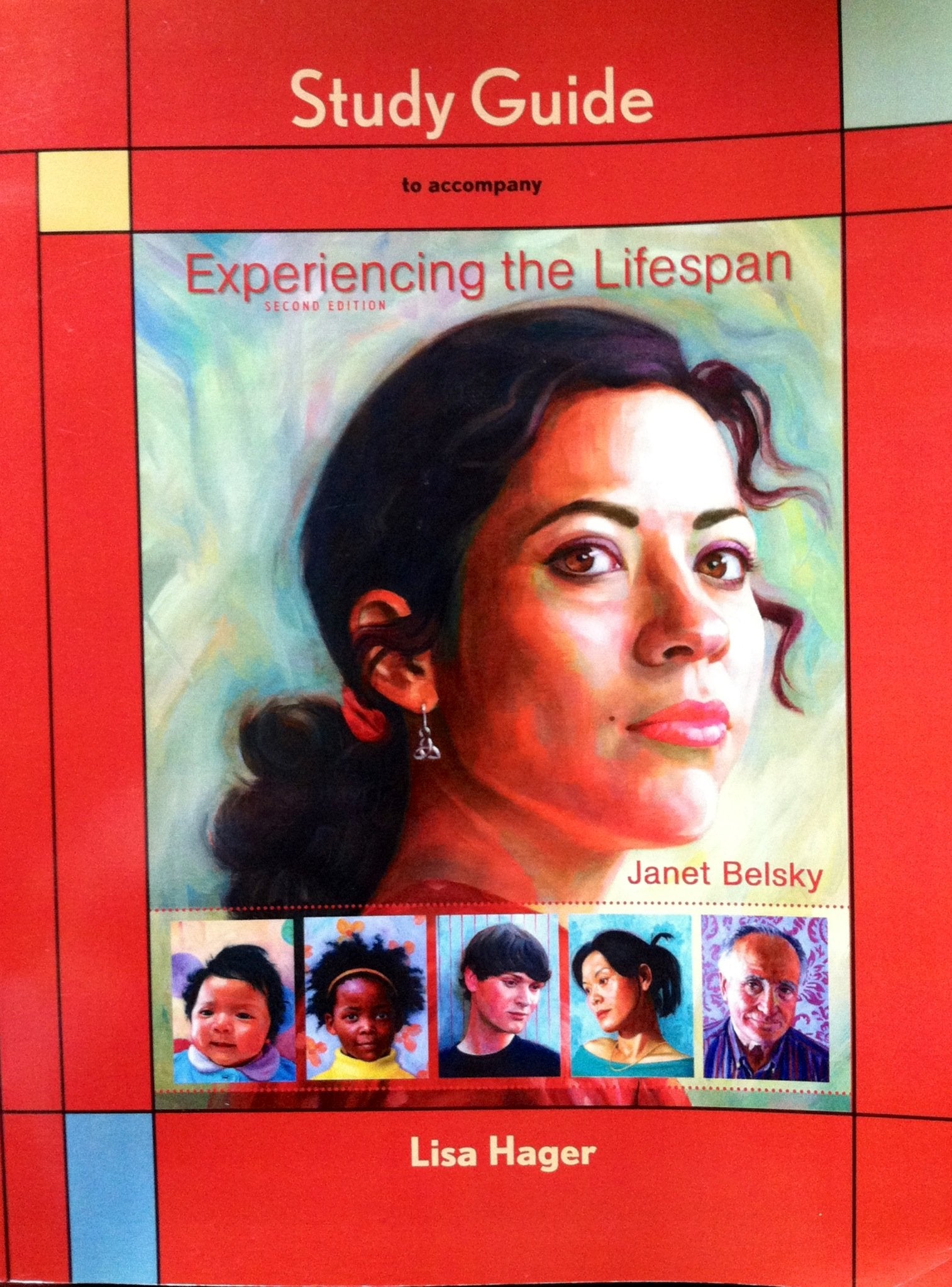 Study Guide for Experiencing the Lifespan,Used