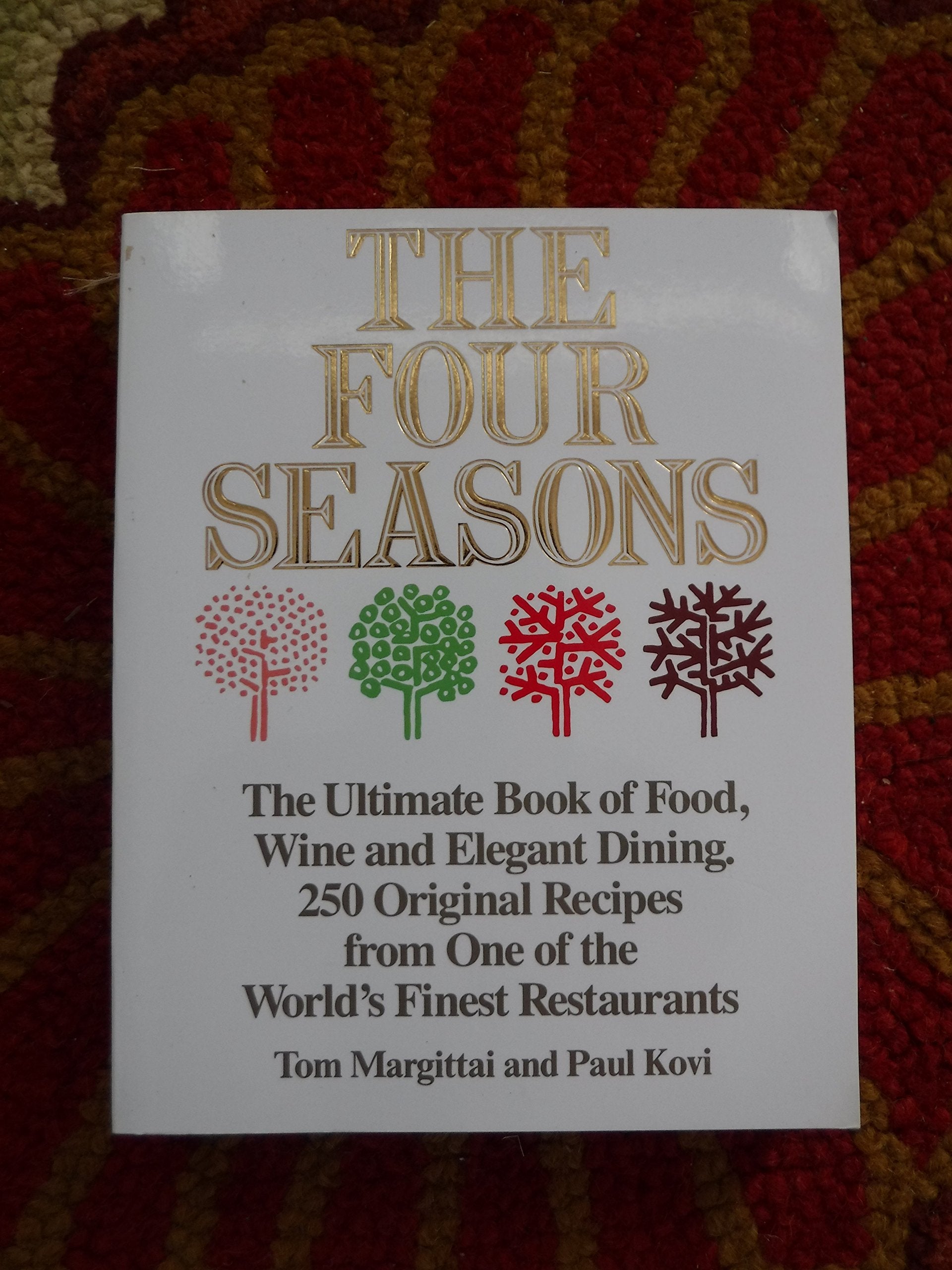 The Four Seasons Cookbook,Used