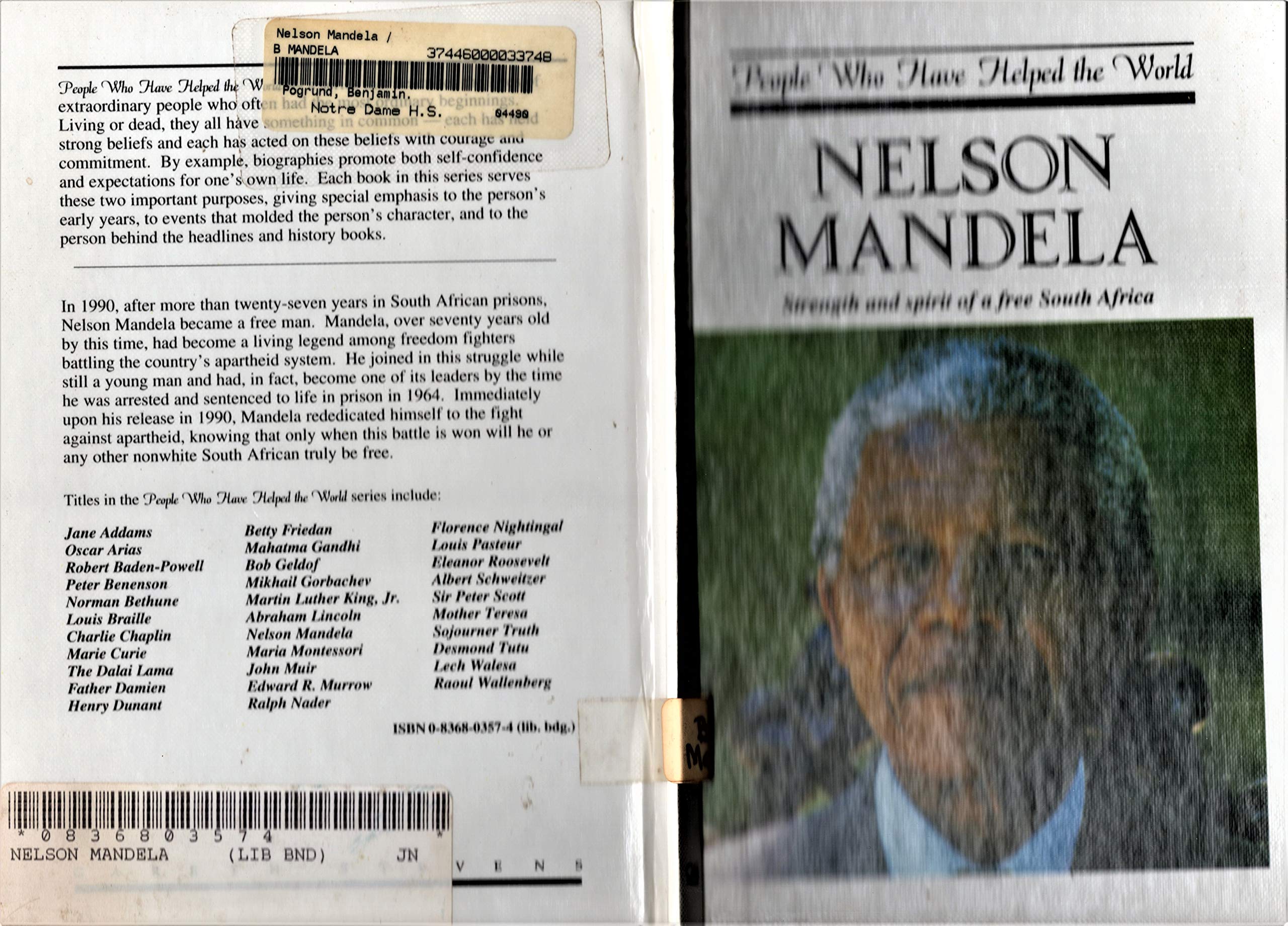 Nelson Mandela: Strength and Spirit of a Free South Africa (People Who Have Helped the World),Used