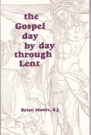 The Gospel Day by Day Through Lent,Used