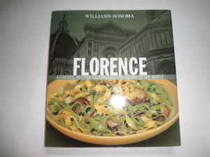 WilliamsSonoma Foods of the World: Florence: Authentic Recipes Celebrating the Foods of the World,Used