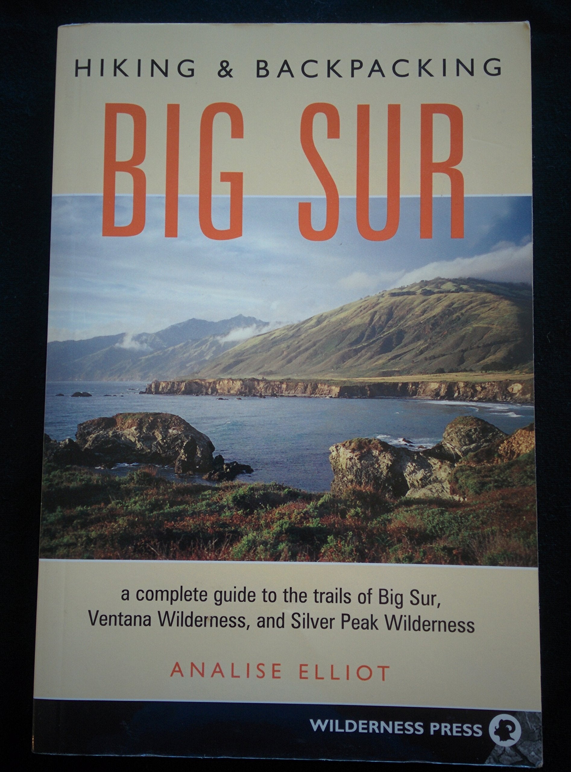 Hiking and Backpacking Big Sur,New