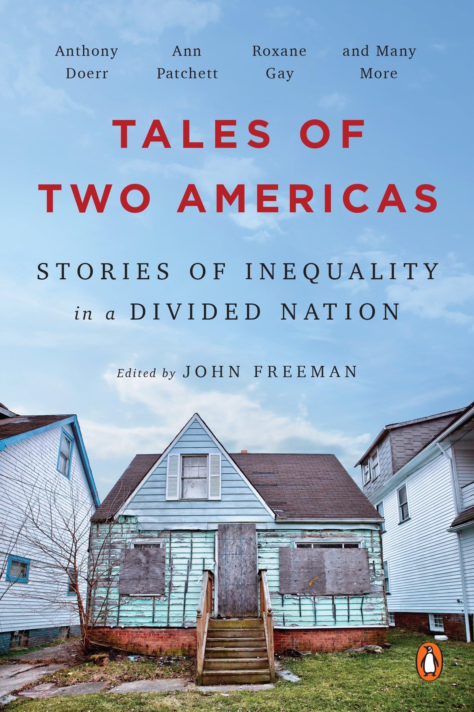 Tales Of Two Americas: Stories Of Inequality In A Divided Nation,Used