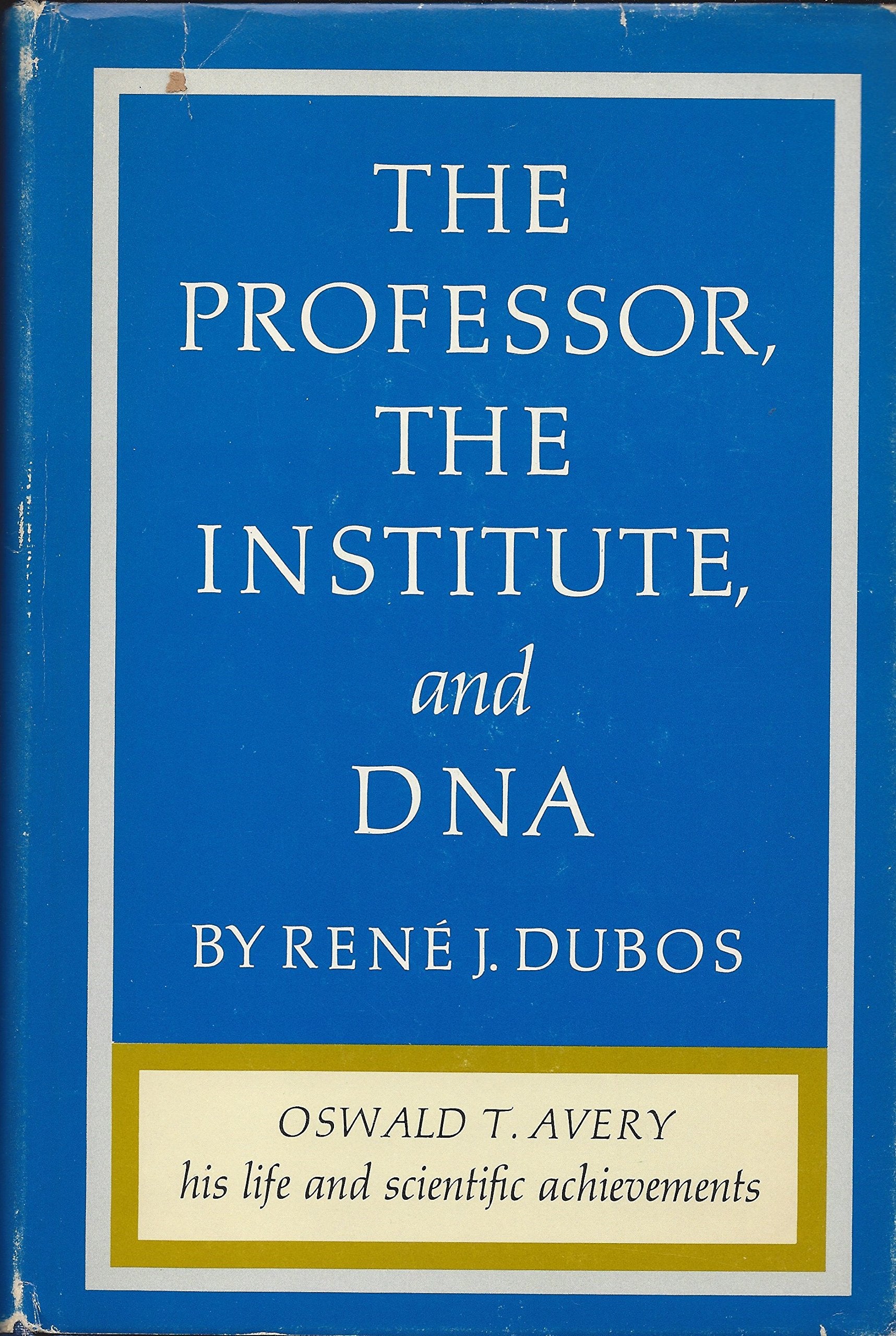 The Professor, The Institute, And Dna