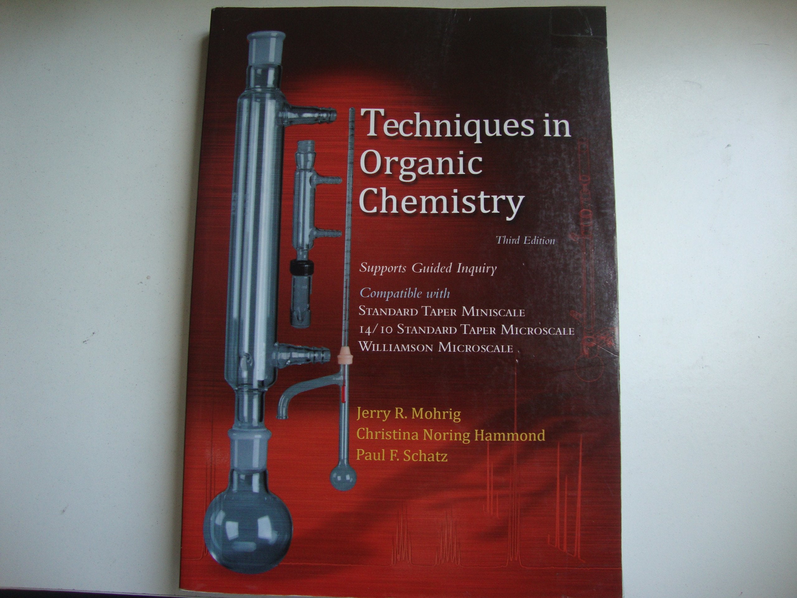 Techniques in Organic Chemistry: Miniscale, Standard Taper Microscale, and Williamson Microscale,Used