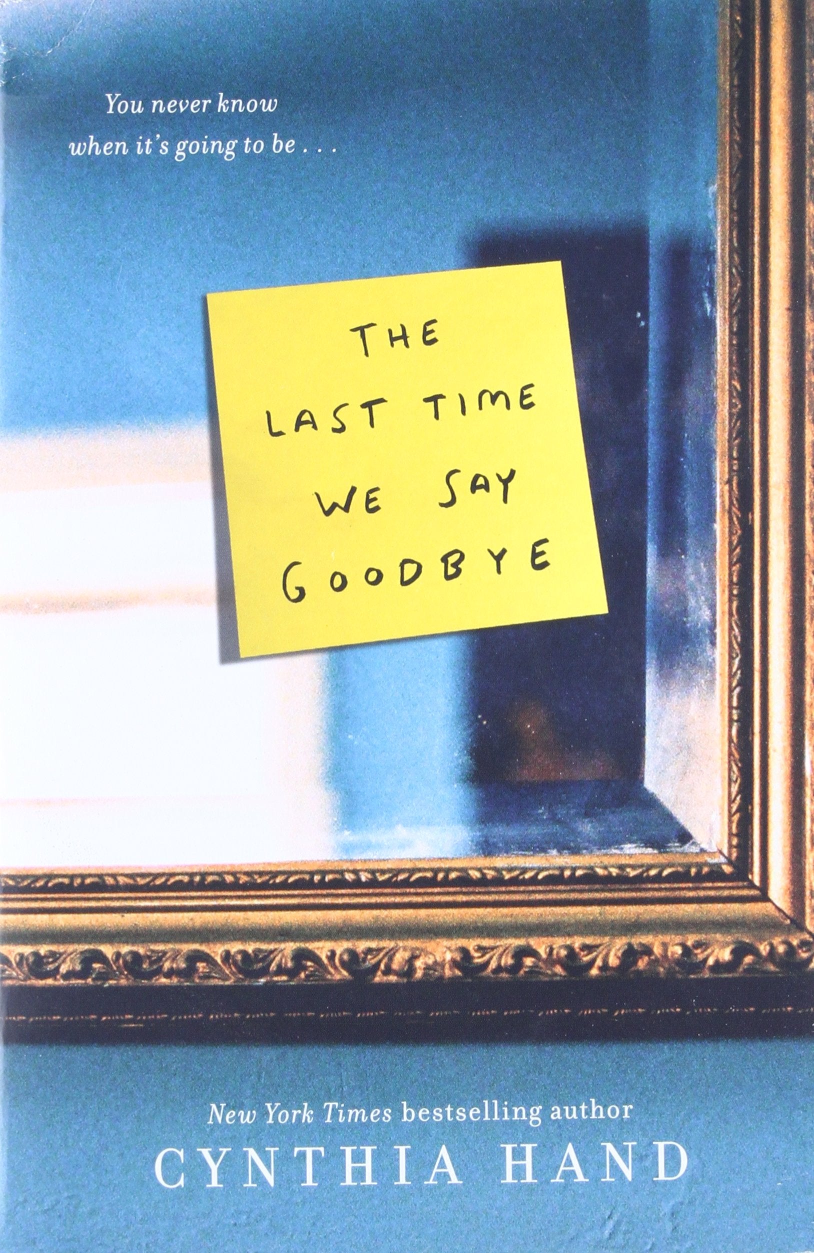 The Last Time We Say Goodbye,New