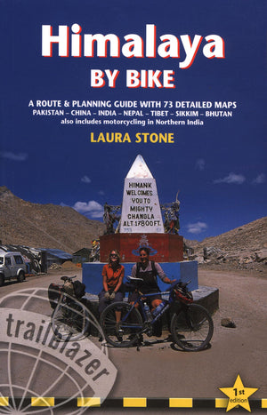 Himalaya by Bike: A Route And Planning Guide For Cyclists And Motor Cyclists,Used