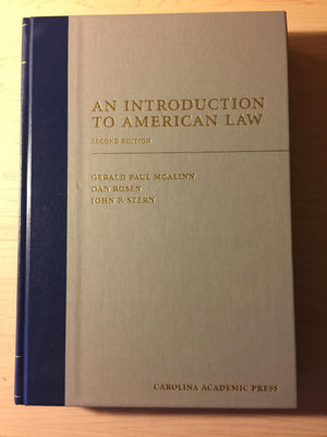 An Introduction to American Law (Carolina Academic Press Law Casebook),Used
