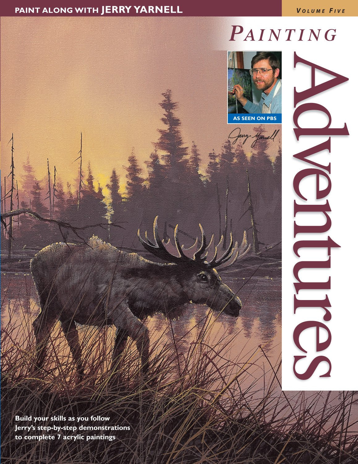 Paint Along with Jerry Yarnell Volume Five  Painting Adventures,Used