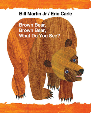 Brown Bear, Brown Bear, What Do You See? (Brown Bear And Friends),Used