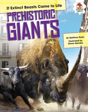 Prehistoric Giants (If Extinct Beasts Came to Life),Used
