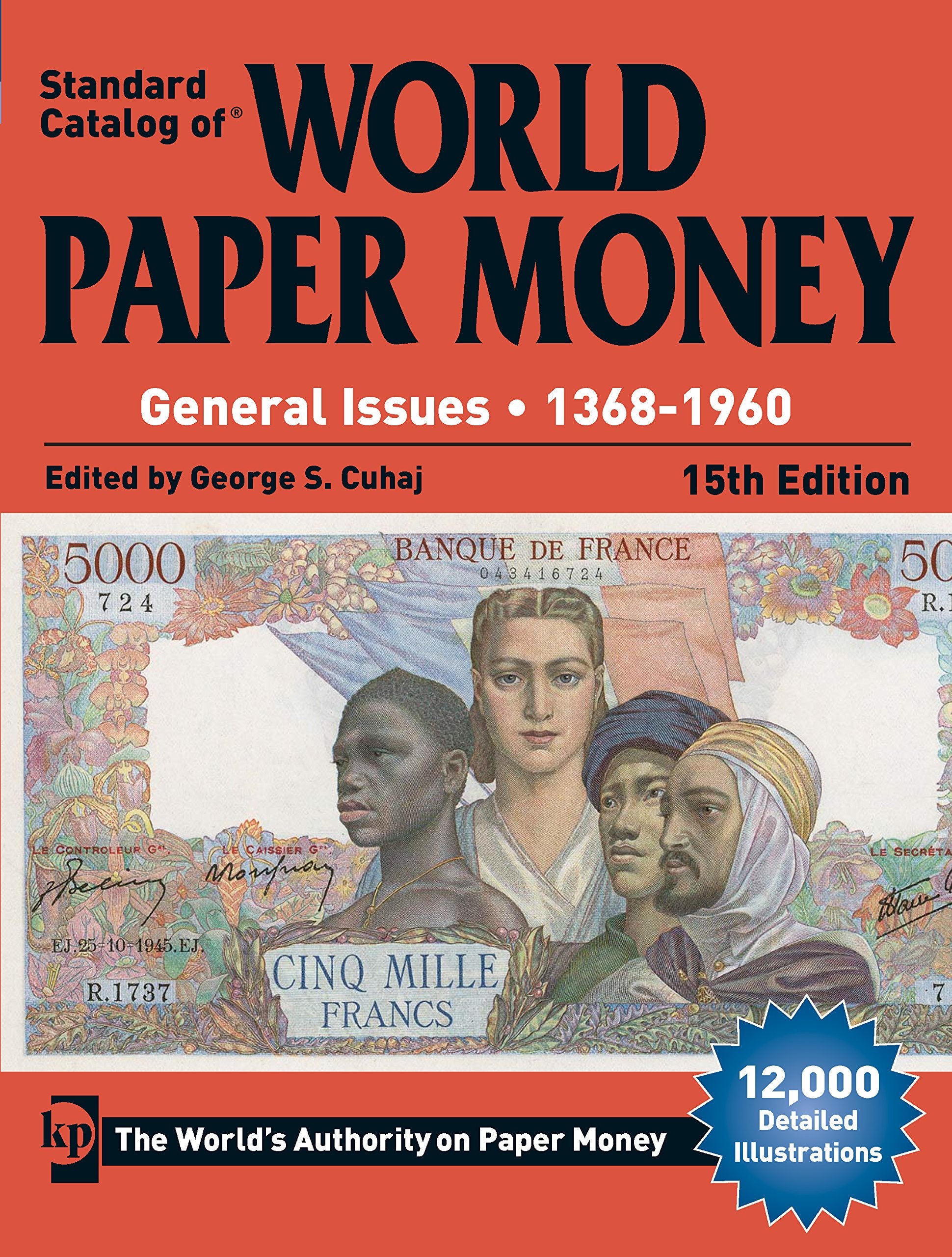 Standard Catalog of World Paper Money, General Issues, 13681960