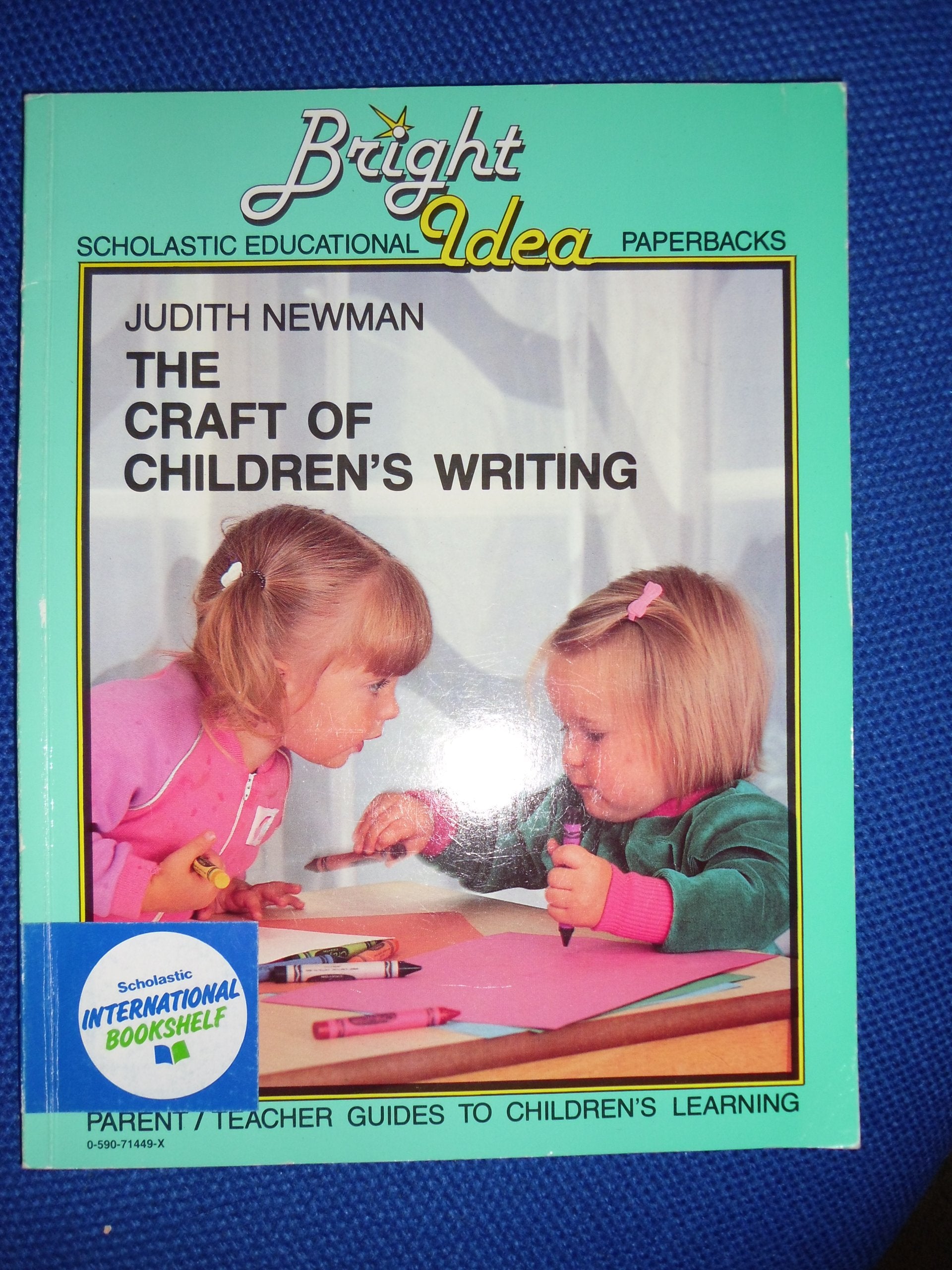 THE CRAFT OF CHILDRENS WRITING