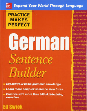 German Sentence Builder (Practice Makes Perfect Series) (German And English Edition),New