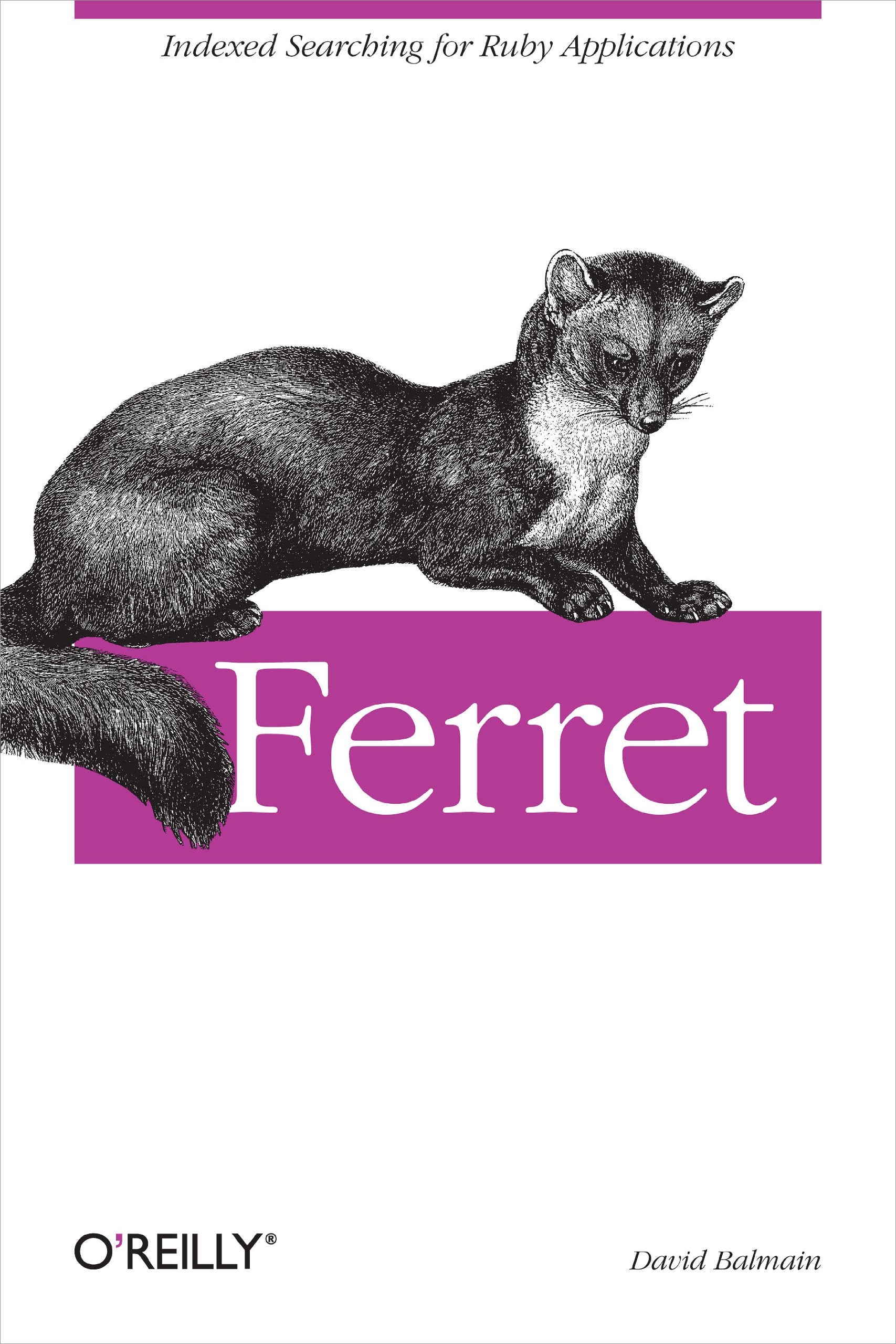 Ferret: Indexed Searching for Ruby Applications,Used