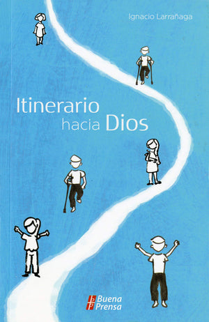 Itinerario Hacia Dios (Spanish Edition),New
