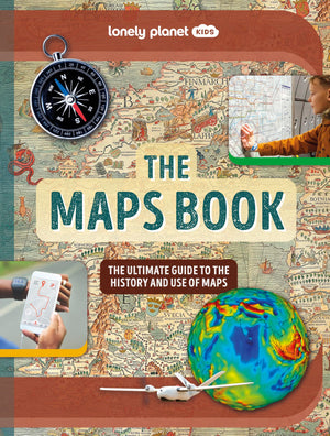 Lonely Planet Kids The Maps Book 1 (The Fact Book)
