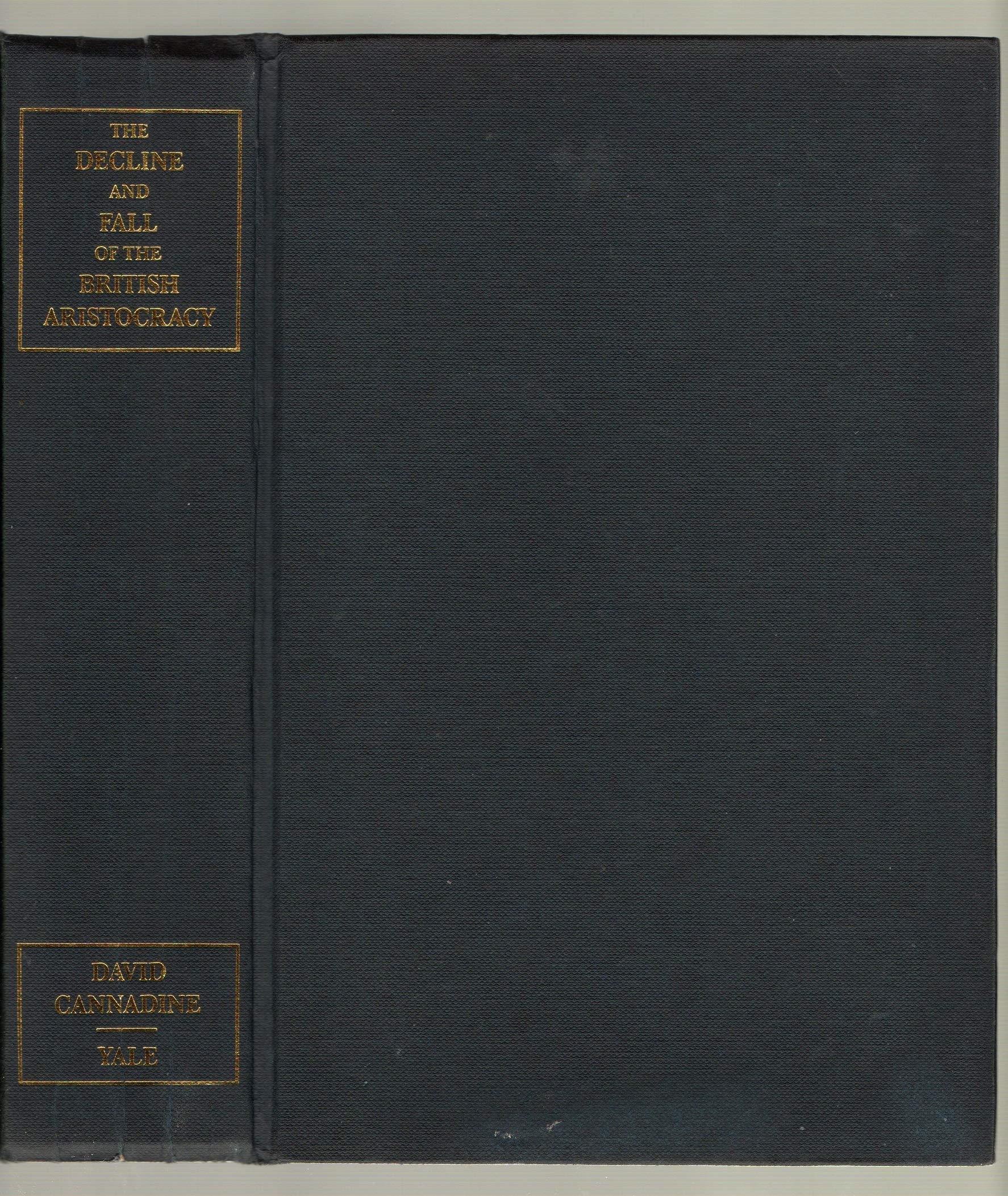 The Decline and Fall of the British Aristocracy,Used