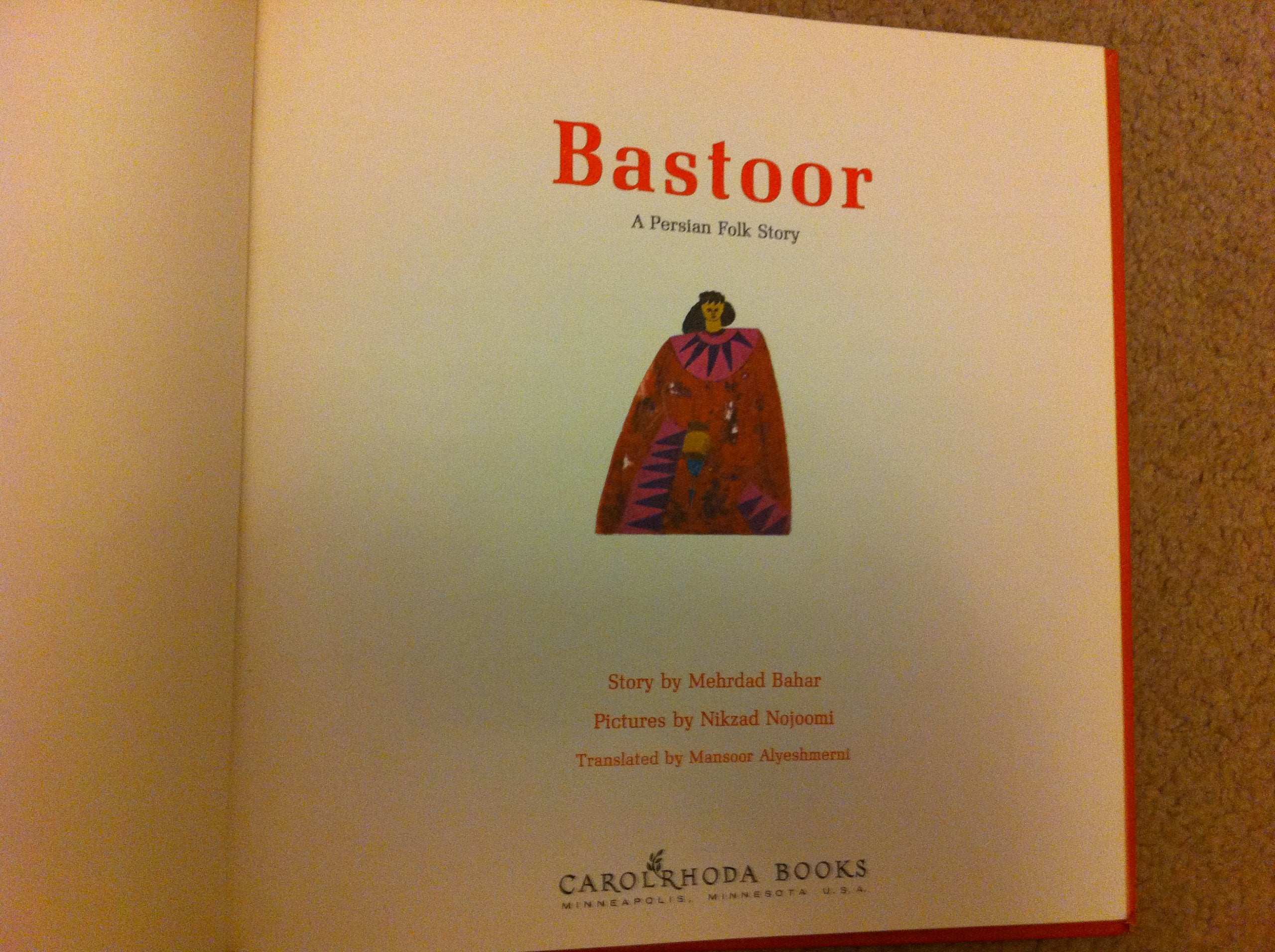 Bastoor: An Original Persian Folk Story,Used