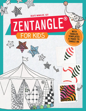 Zentangle for Kids: With Tangles, Templates, and Pages to Tangle On,Used