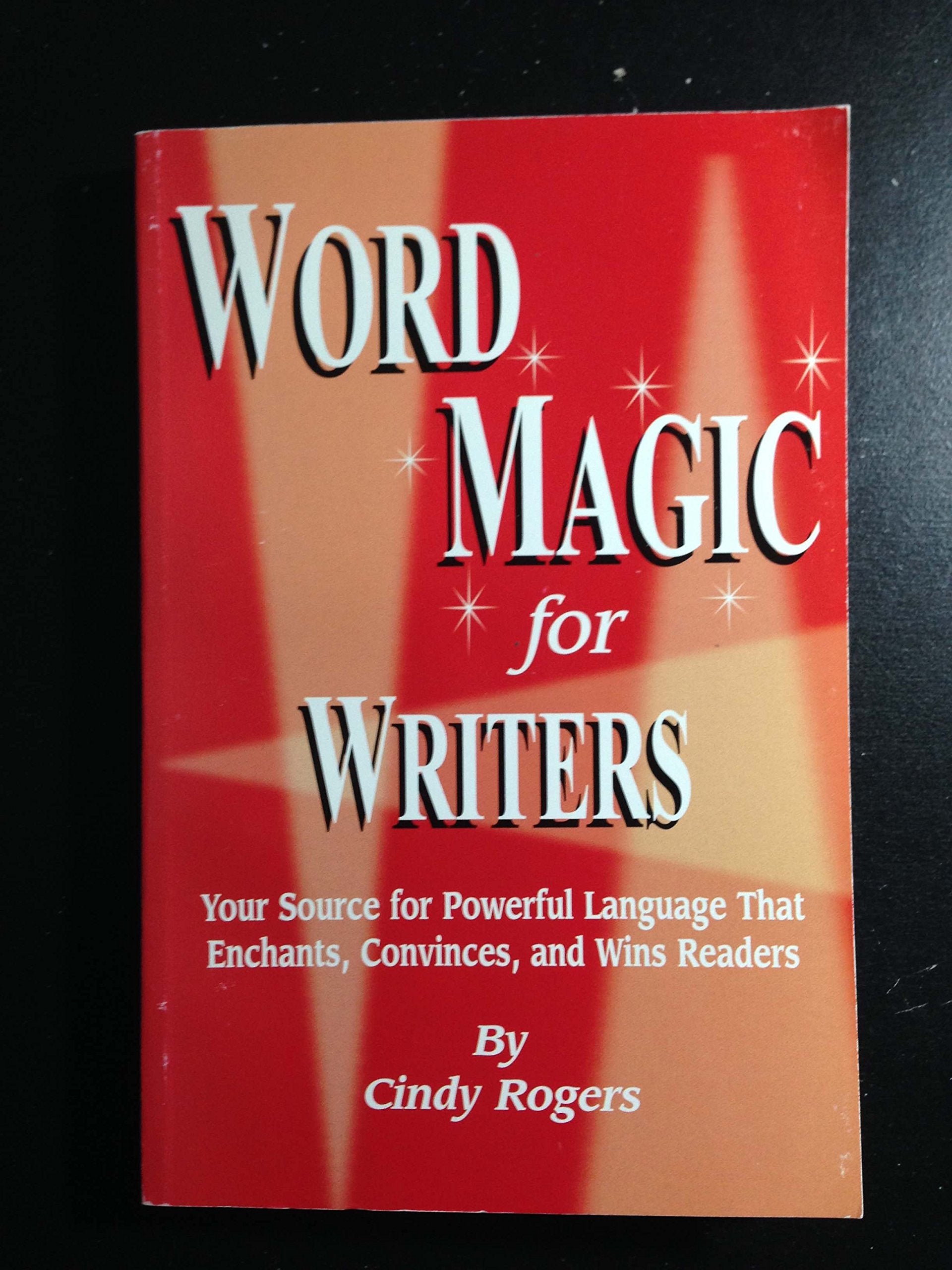 Word Magic For Writers
