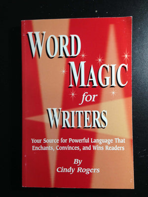 Word Magic For Writers