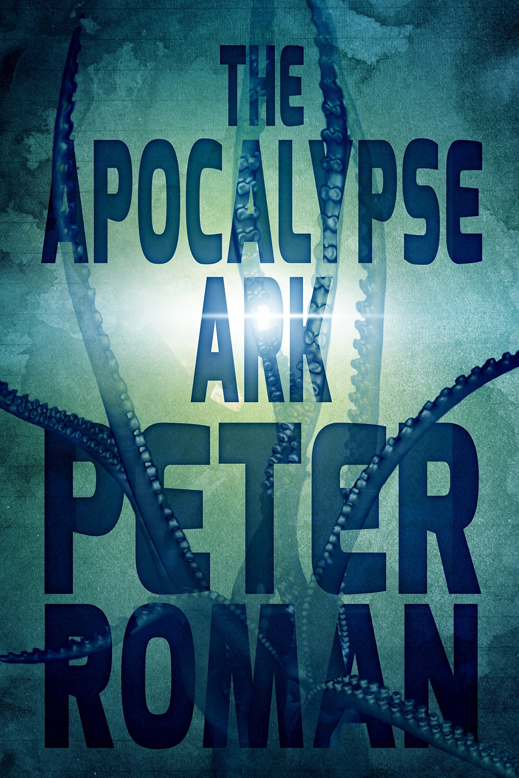 The Apocalypse Ark: Book Three of the Book of Cross,Used