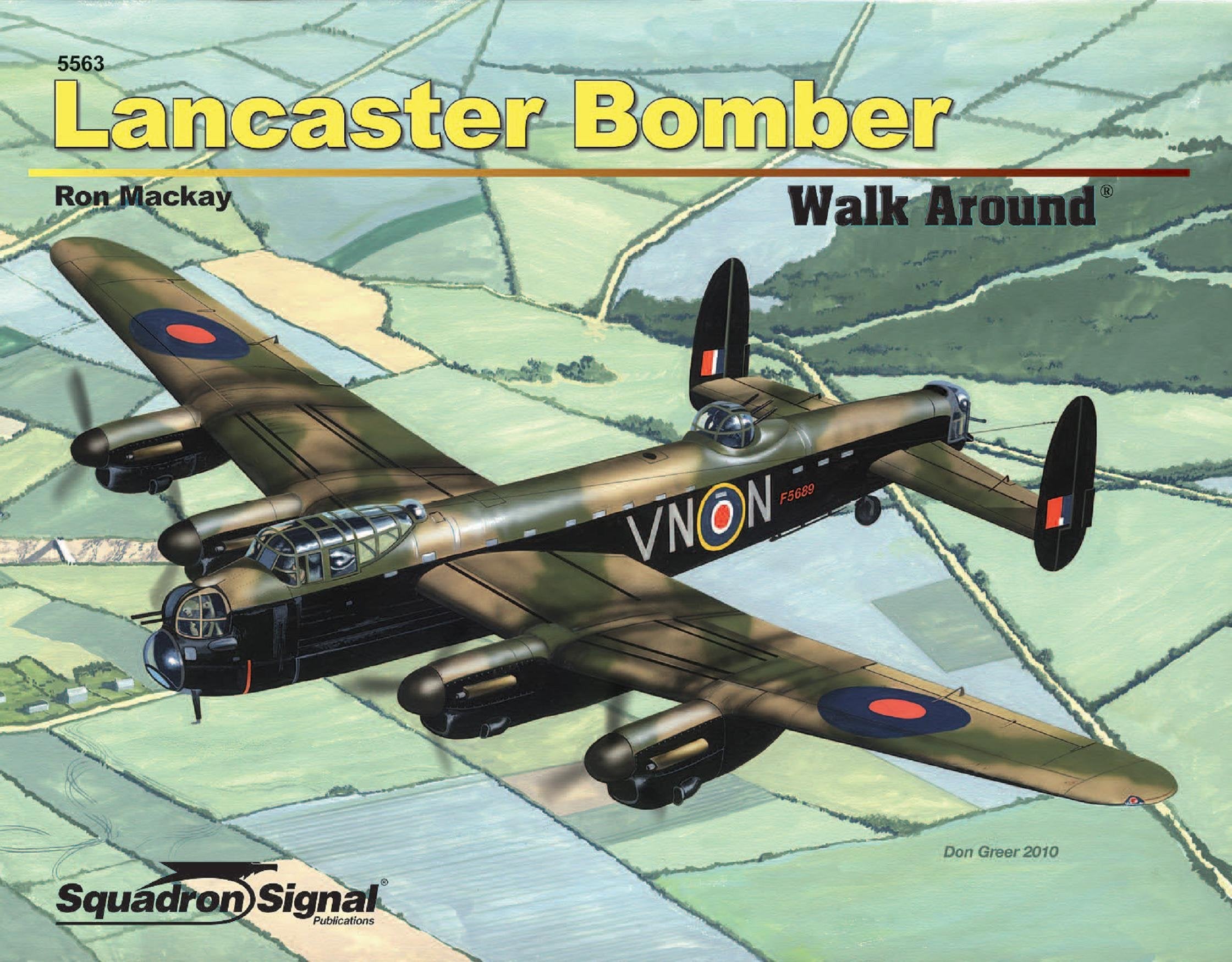 Lancaster Bomber  Walk Around No. 63,New